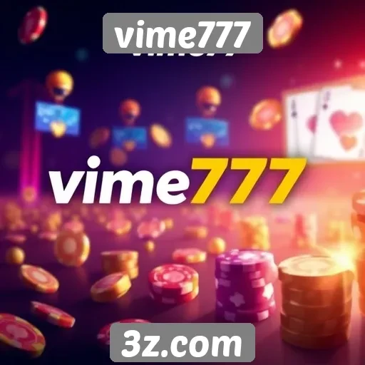 plataforma vime777 apresenta promoções atrativas para jogadores